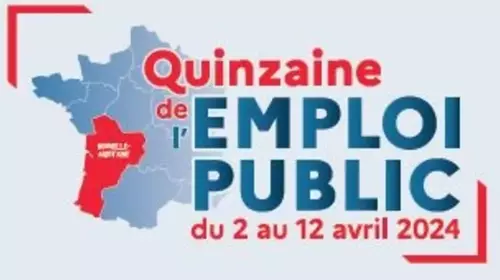 QUINZAINE DE L'EMPLOI PUBLIC DU 2 AU 12 AVRIL 2024