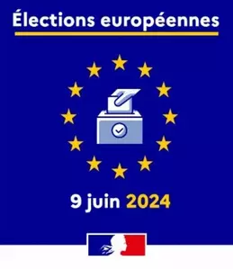 ÉLECTIONS EUROPÉENNES - DIMANCHE 9 JUIN 2024
